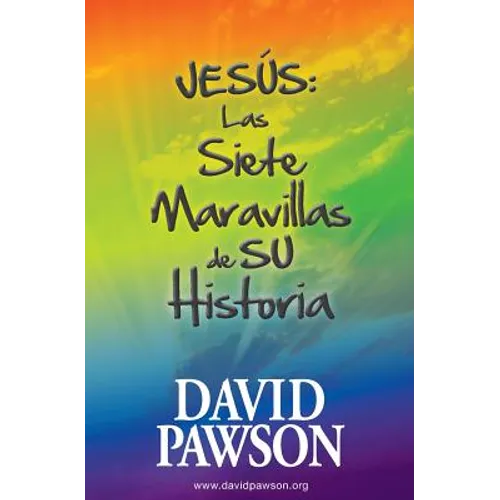 Jesús: Las Siete Maravillas de su Historia - Paperback