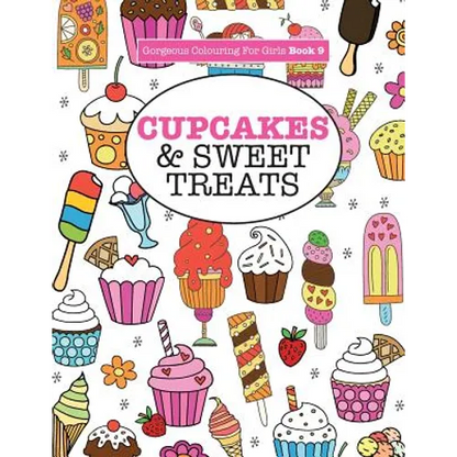 Gorgeous Colouring For Girls - Cupcakes & Sweet Treats - Paperback