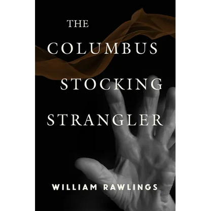 The Columbus Stocking Strangler - Paperback