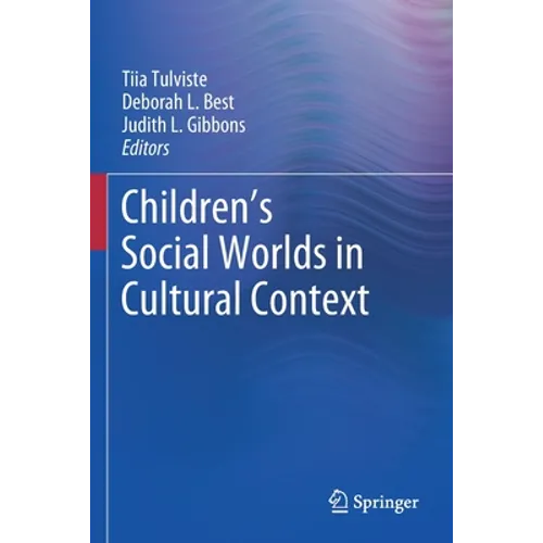Children's Social Worlds in Cultural Context - Paperback