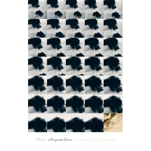 Marguerite Duras: Writing - Paperback