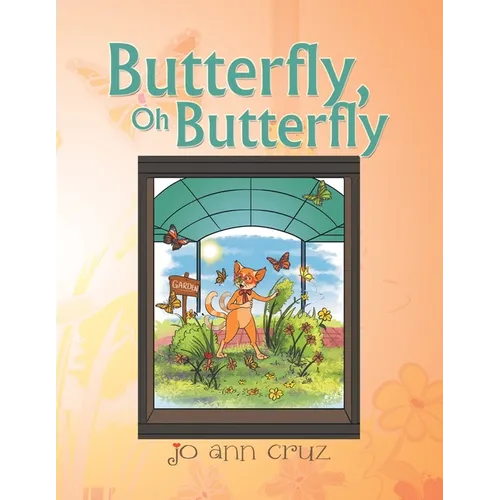 Butterfly, Oh Butterfly - Paperback