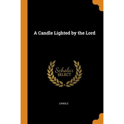 A Candle Lighted by the Lord - Paperback
