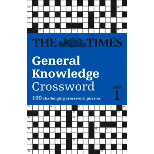 The Times Crosswords - The Times General Knowledge Crossword Book 1: 80 General Knowledge Crossword Puzzles - Paperback