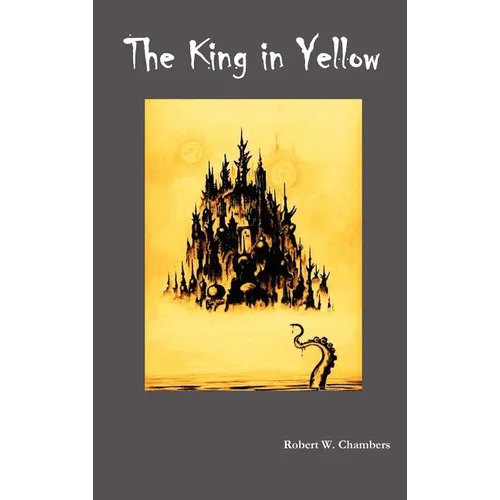 The King in Yellow - Hardcover