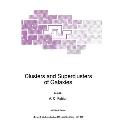 Clusters and Superclusters of Galaxies - Paperback