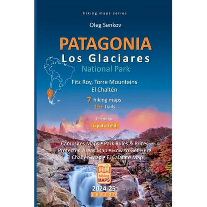 PATAGONIA, Los Glaciares National Park, Fitz Roy, Torre Mountains, El Chaltén, hiking maps - Paperback