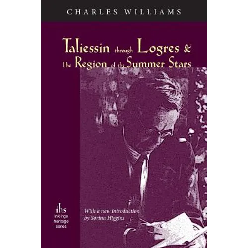 Taliessin through Logres and The Region of the Summer Stars - Paperback