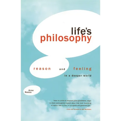 Life's Philosophy: Reason and Feeling in a Deeper World - Paperback