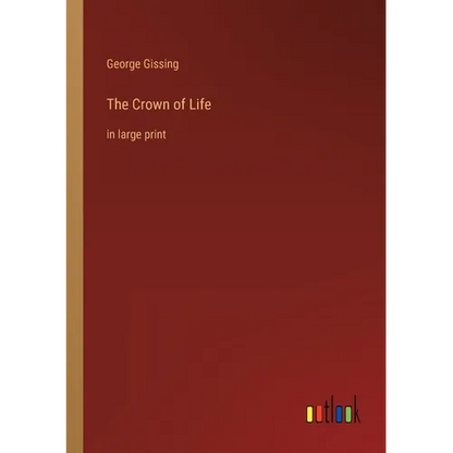 The Crown of Life: in large print - Paperback