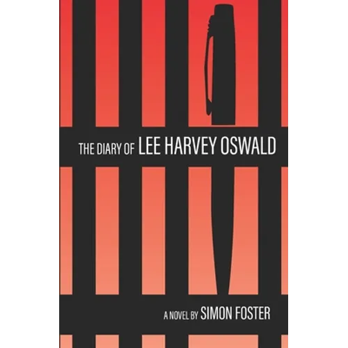 The Diary of Lee Harvey Oswald - Paperback