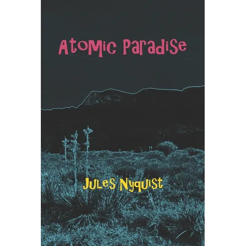 Atomic Paradise - Paperback