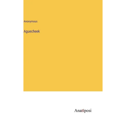 Aguecheek - Hardcover