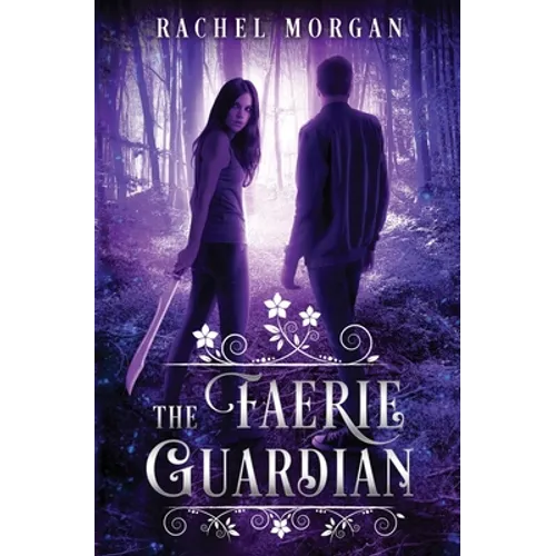 The Faerie Guardian - Paperback