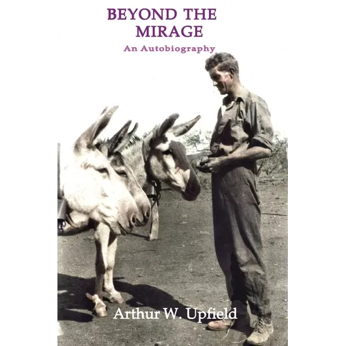 Beyond the Mirage: An Autobiography - Paperback