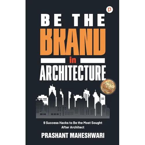 Be The Brand in Architecture - Paperback