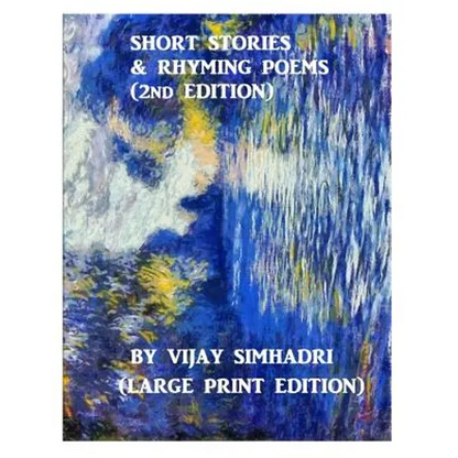 Short Stories and Rhyming Poems (2nd Edition): For Children (Large Print Version) - Paperback