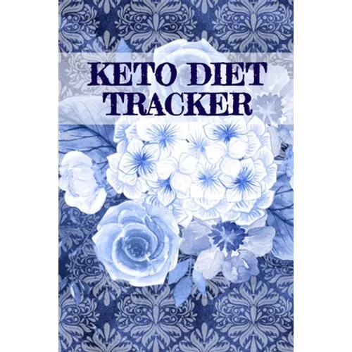 Keto Diet Tracker: Lose Weight With Ketosis Log Book Pages To Track Dieting Progress - Ketogenic Habit Tracking Grid Notebook - Paperback