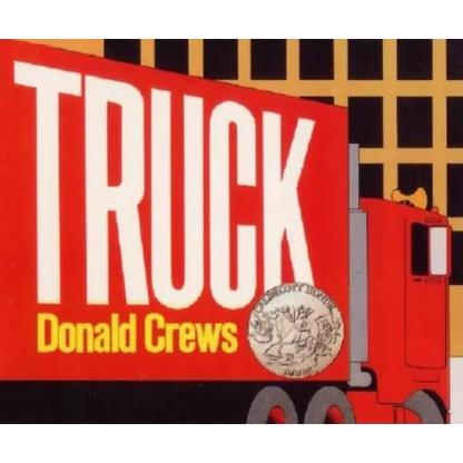 Truck: A Caldecott Honor Award Winner - Board Book