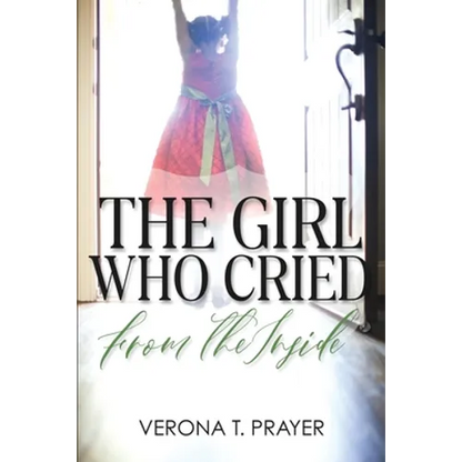 The Girl Who Cried from the Inside - Paperback