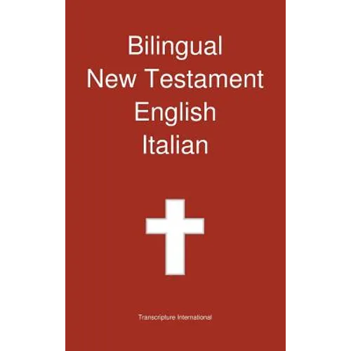 Bilingual New Testament, English - Italian - Hardcover
