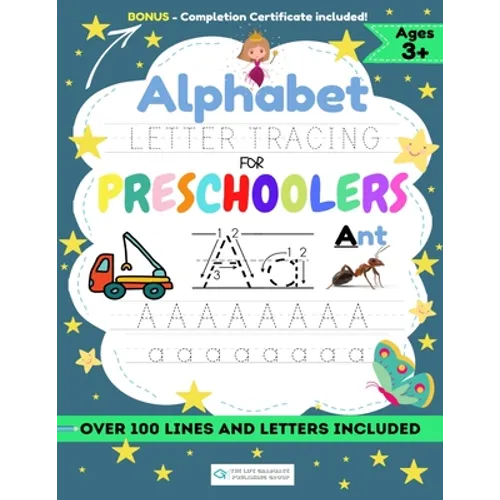 Alphabet Letter Tracing for Preschoolers: A Workbook For Boys to Practice Pen Control, Line Tracing, Shapes the Alphabet and More! (ABC Activity Book) - Paperback