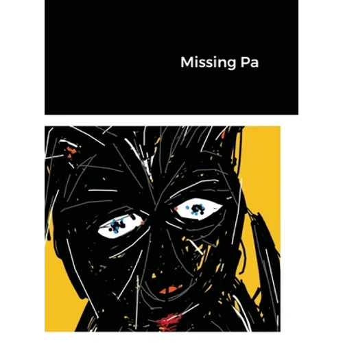 Missing Pa - Hardcover