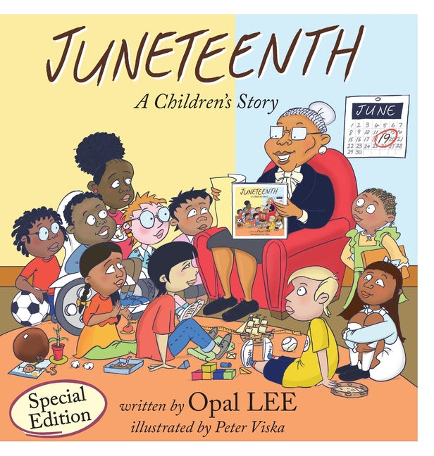 Juneteenth: A Children's Story Special Edition (Special)
