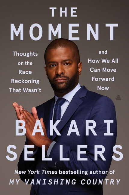 Moment: Thoughts on the Race Reckoning That Wasn't and How We All Can Move Forward Now