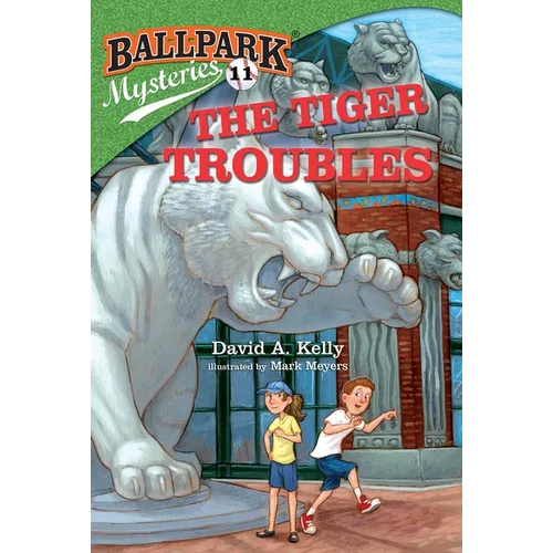 Ballpark Mysteries #11: The Tiger Troubles - Paperback