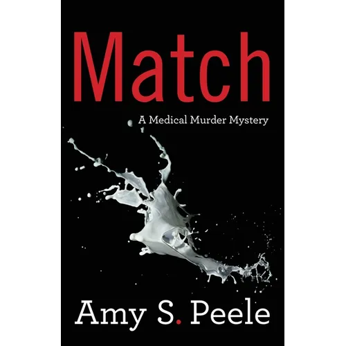 Match: A Medical Murder Mystery - Paperback