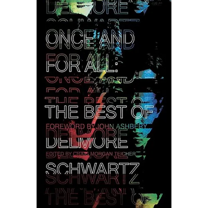 Once and for All: The Best of Delmore Schwartz - Paperback