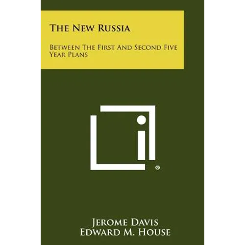 The New Russia: Between The First And Second Five Year Plans - Paperback