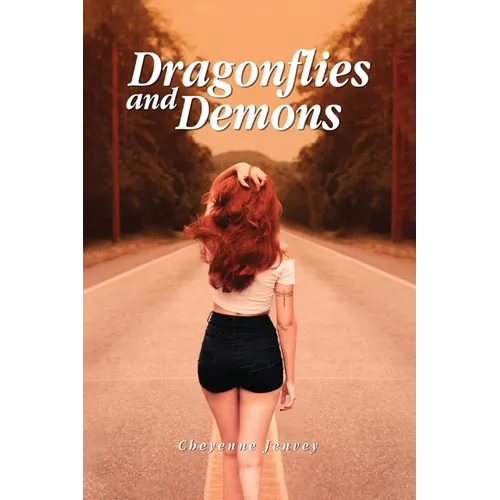 Dragonflies and Demons - Paperback