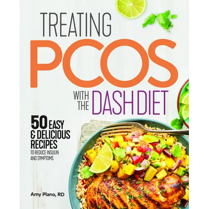 Treating Pcos with the Dash Diet: Empower the Warrior from Within - Paperback