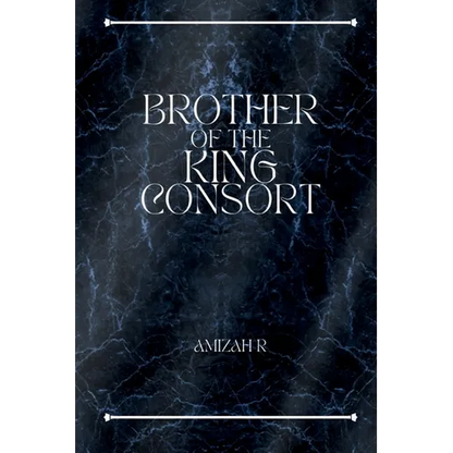 Brother of the King Consort - Paperback