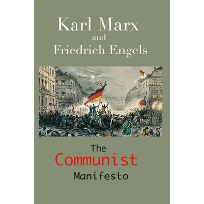 The Communist Manifesto: (Annotated Edition) - Paperback