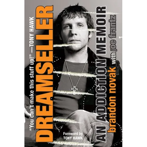 Dreamseller: An Addiction Memoir - Paperback