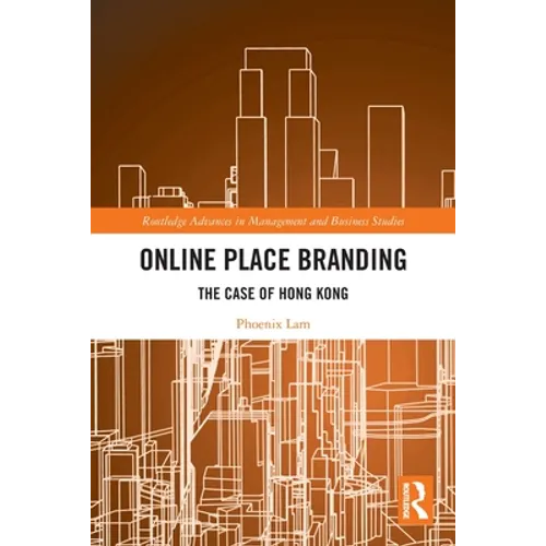 Online Place Branding: The Case of Hong Kong - Paperback