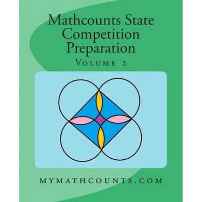 Mathcounts State Competition Preparation Volume 2 - Paperback