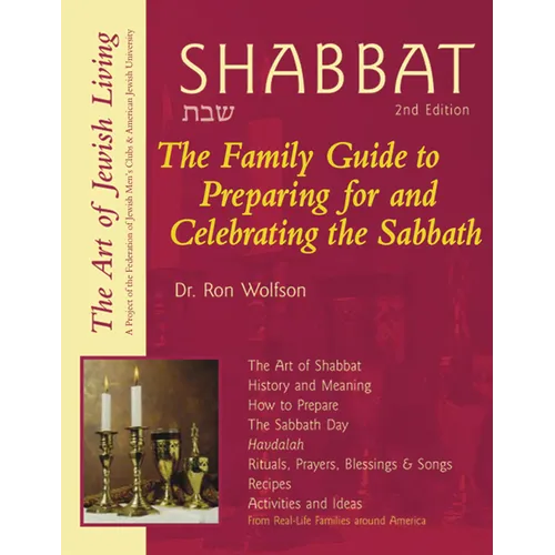Shabbat (2nd Edition): The Family Guide to Preparing for and Celebrating the Sabbath - Paperback