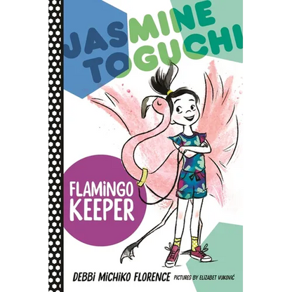 Jasmine Toguchi, Flamingo Keeper - Paperback