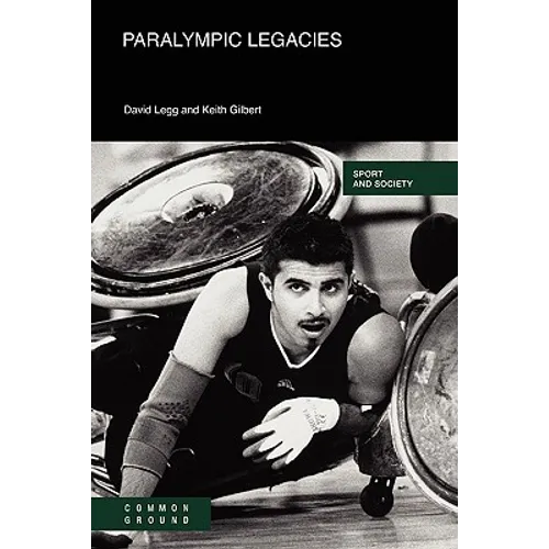 Paralympic Legacies - Paperback