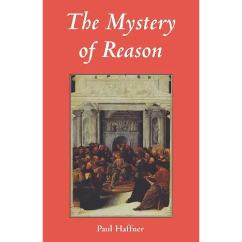 Mystery of Reason - Paperback