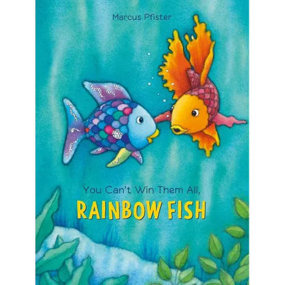 You Can't Win Them All, Rainbow Fish - Hardcover