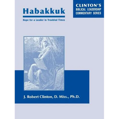 Habakkuk--Hope for a Leader In Troubled Times - Paperback