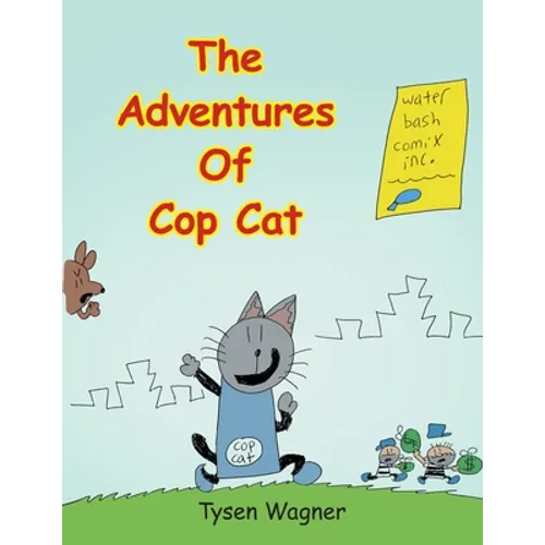 The Adventures of Cop Cat - Paperback