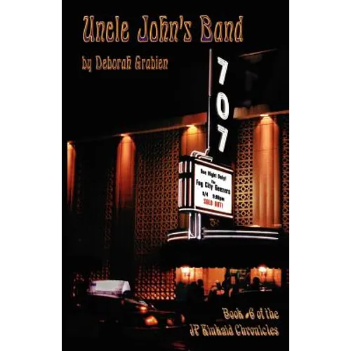 Uncle John's Band: Book #6 of the JP Kinkaid Chronicles - Paperback