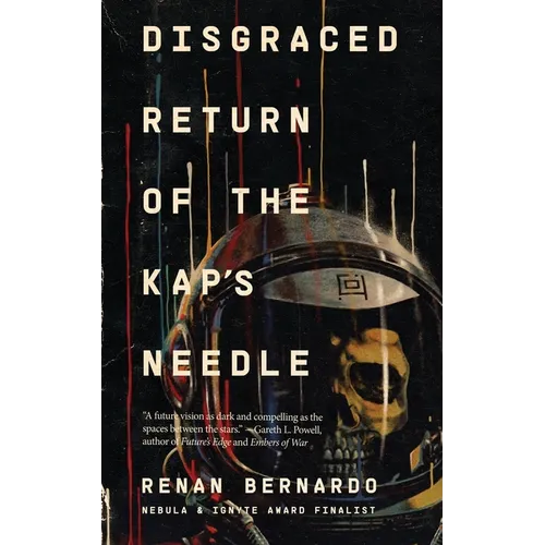 Disgraced Return of the Kap's Needle - Paperback