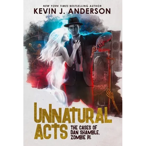 Unnatural Acts - Hardcover